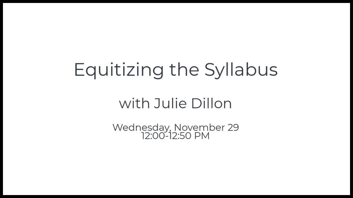 Equitizing the Syllabus with Jul;ie Dillon