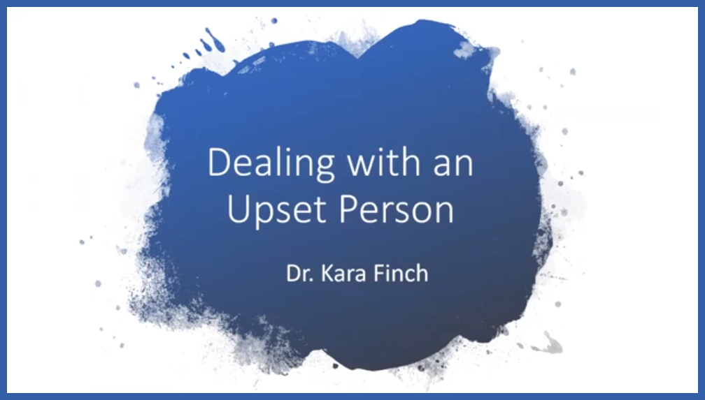 Dealing with an Upset Person