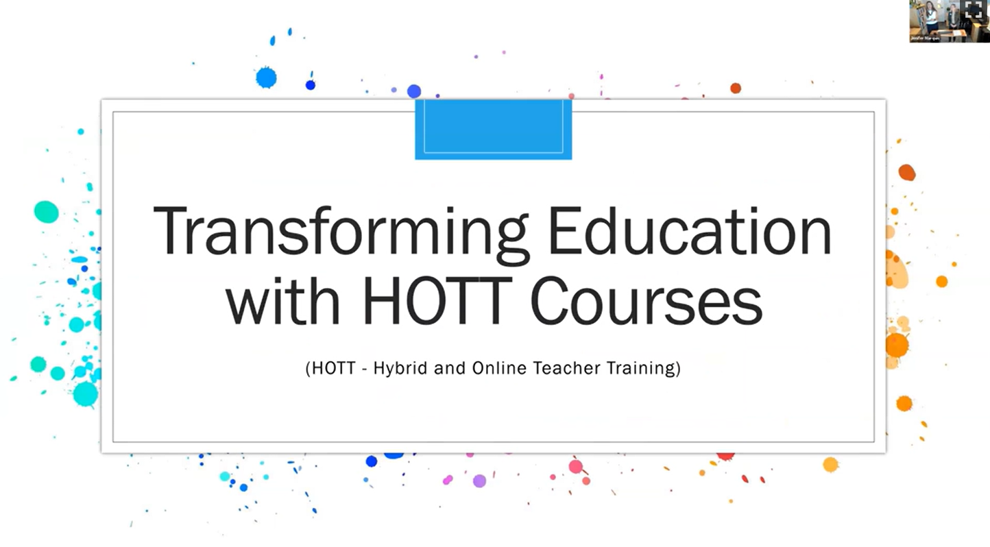 Transforming Education with HOTT (Hybrid and Online Teacher Training) Courses