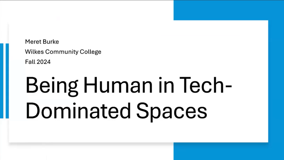 Being Human in Tech-Dominated Spaces